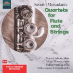 MERCADANTE:QUARTETS FOR FLUTE AND STRINGS