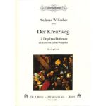 WILLSCHER:DER KREUZWEG ORGEL