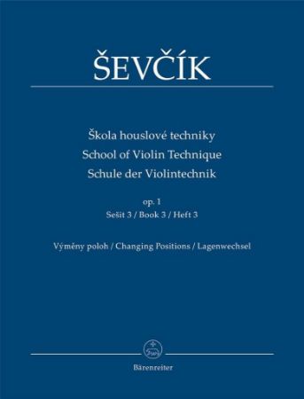 ŠEVČIK:SCHOOL OF VIOLIN TEC. OP.1/3