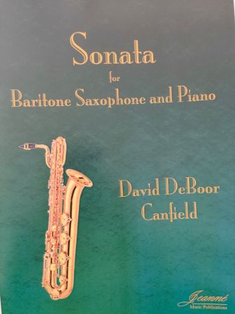 CANFIELD:SONATA SOPRANO SAXOPHONE AND PIANO