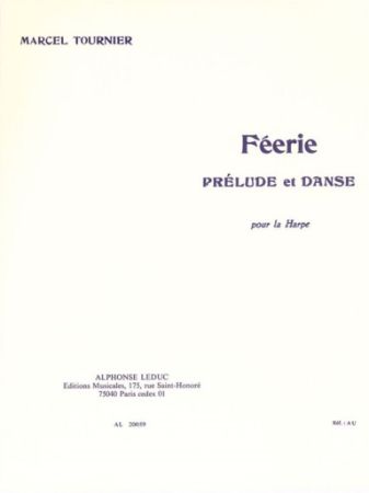 TOURNIER:FEERIE PRELUDE ET DANSE POUR LA HARPE