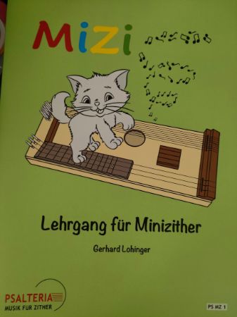 LOHINGER:MIZI LEHRGANG FUR MINIZITHER 1