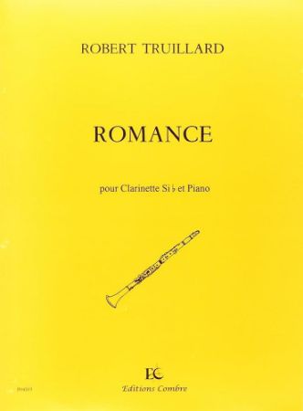 TRUILLARD:ROMANCE POUR CLARINET ET PIANO