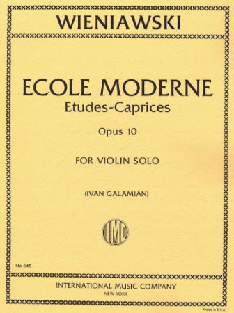 WIENIAWSKI:ECOLE MODERNE/ETUDES CAPRICES OP.10 VIOLIN SOLO (GALAMIAN)