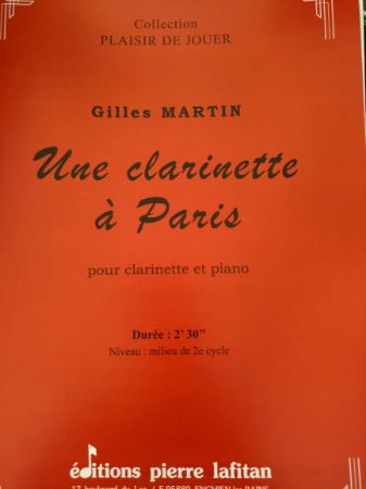 MARTIN:UNE CLARINETTE A PARIS CLARINETTE ET PIANO