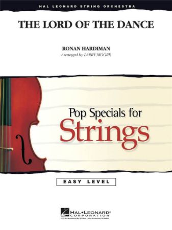 HARDIMAN/MOORE:THE LORD OF THE DANCE STRING ORCHESTRA