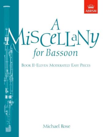 ROSE:A MISCELLANY FOR BASSOON BOOK 2