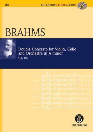 BRAHMS:DOUBLE CONCERTO  IN A MINOR OP.102 STUDY SCORE + CD