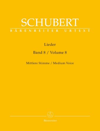 SCHUBERT:LIEDER MEDIUM VOICE AND PIANO VOL.8