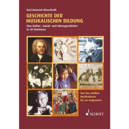 EHRENFORTH:GESCHICHTE DER MUSIKALISCHEN BILDUNG