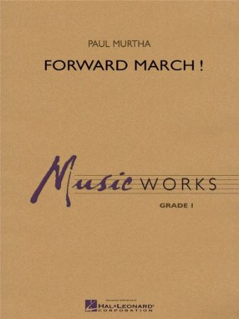 MURTHA:FORWARD MARCH! CONCERT BAND