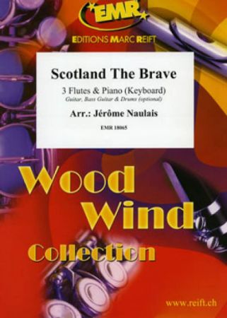 NAULAIS:SCOTLAND THE BRAVE 3 FLUTES & PIANO