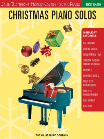 THOMPSON:CHRISTMAS PIANO SOLOS FIRST GRADE