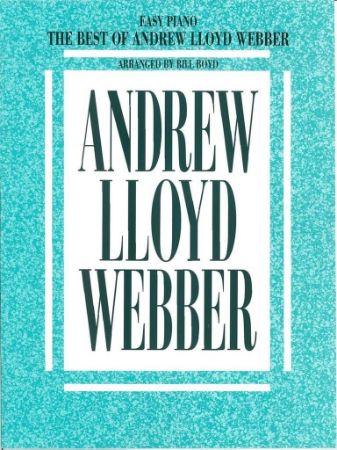 THE BEST OF ANDREW LLOYD WEBBER EASY PIANO