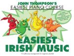 THOMPSON'S EASIEST IRISH MUSIC EASY PIANO