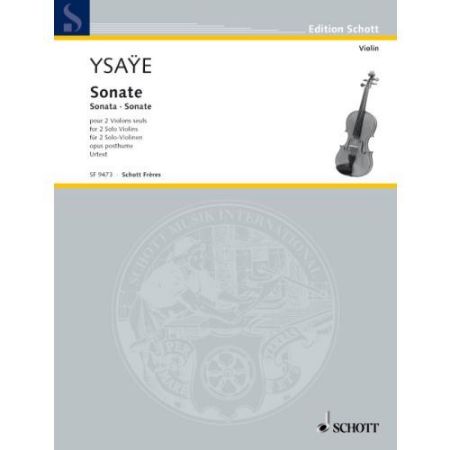 YSAYE:SONATE FOR 2 SOLO VIOLINS