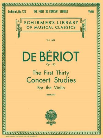 BERIOT:FIRST 30 CONCERT STUDIES FOR THE  VIOLIN