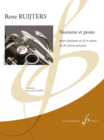 RUIJTERS:NOCTURNE ET PRESTO CLARINET AND PIANO