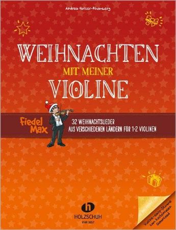 HOLZER-RHOMBERG:WEIHNACHTEN MIT MEINER VIOLINE