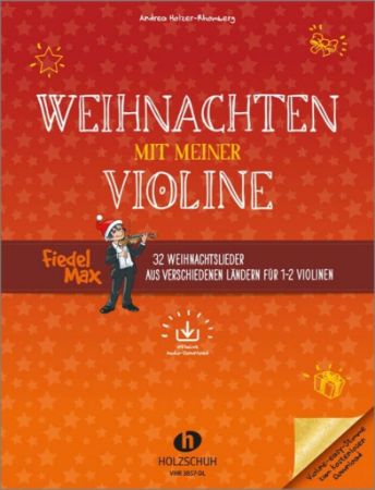 HOLZER-RHOMBERG:WEIHNACHTEN MIT MEINER VIOLINE + AUDIO ACCESS