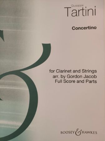 TARTINI:CONCERTINO FOR CLARINET AND STRINGS SCORE AND PARTS