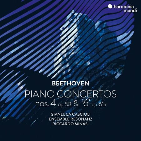 BEETHOVEN:PIANO CONCERTOS NOS.4 OP.58 & '6' OP.61a/CASCIOLI