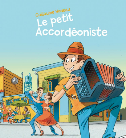 HODEAU:LE PETIT ACCORDEONISTE/CARLOS GARDEL KROMATIČNA HARMONIKA