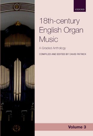 18TH-CENTURY ENGLISH ORGAN MUSIC VOL.3