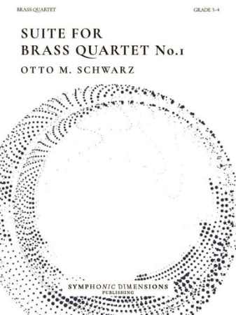 SCHWARZ:SUITE FOR BRASS QUARTET NO.1