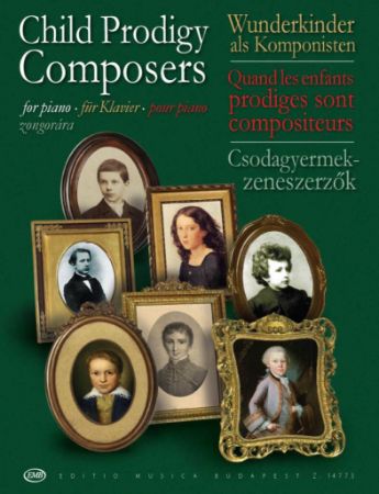 CHILD PRODIGY COMPOSERS FOR PIANO