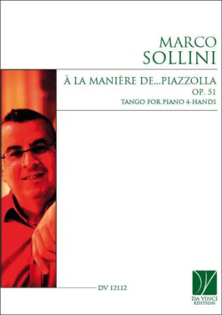 SOLLINI:A LA MANIERE DE...PIAZZOLLA OP.51 4 HANDS