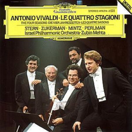 VIVALDI:LE QUATTRO STAGIONI/STERN-ZUKERMAN-MINTZ-PERLMAN/MEHTA