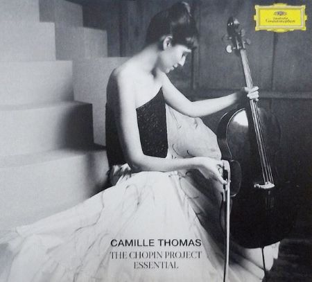 THE CHOPIN PROJECT ESSENTIAL/CAMILLE THOMAS (CELLO)