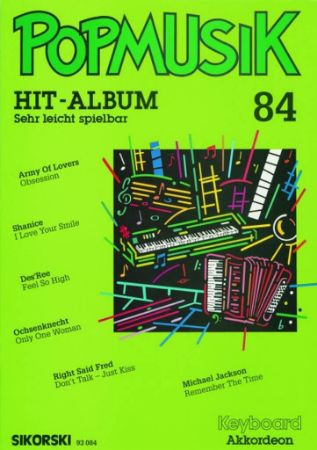 POPMUSIK HIT-ALBUM 84 AKKORDEON OR KEYBOARD