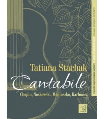 STACHAK:CANTABILE 17 SONGS FOR GUITAR