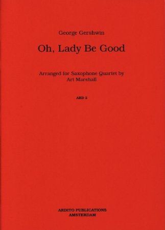 GERSHWIN:OH,LADY BE GOOD SAXOPHONE QUARTET