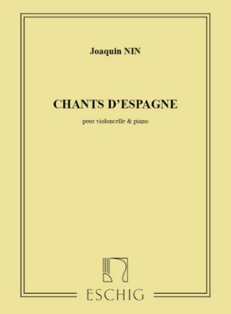 NIN:CHANT D'ESPAGNE CELLO & PIANO