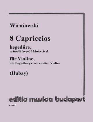 WIENIAWSKI:8 CAPRICCIOS FUR ZWEI VIOLINE