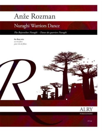 ROZMAN:NURAGHI WARRIORS DANCE /PLES BOJEVNIKOV NURAGHI FLUTE TRIO