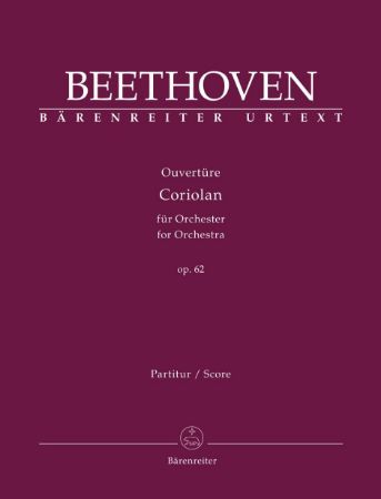 BEETHOVEN:OUVERTURE CORIOLAN OP.62 FULL SCORE