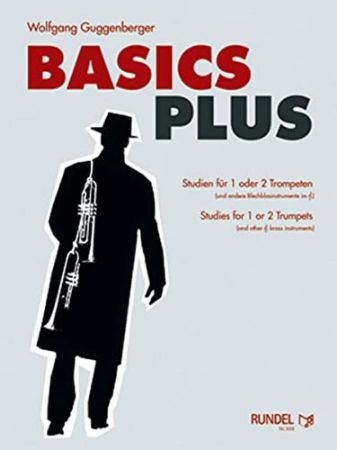 GUGGENBERGER:BASIC PLUS STUDIES FOR 1 OR 2 TRUMPETS