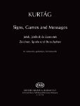 KURTAG:SINGS,GAMES AND MESSAGES FOR VIOLONCELLO