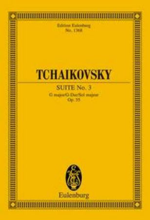 TCHAIKOVSKY:SUITE NO.3 OP.55 G MAJOR STUDY SCORE