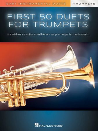 FIRST 50 DUETS FOR TRUMPET EASY