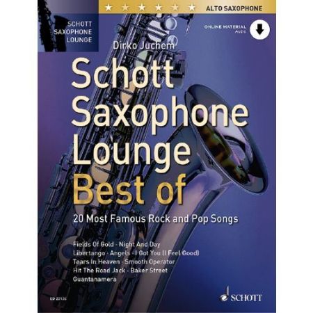 JUCHEM:SCHOTT SAXOPHONE LOUNGE BEST OF ALTO SAXOPHONE + AUDIO ACCESS