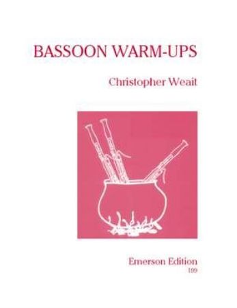WEAIT:BASSOON WARM-UPS