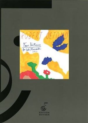 OETOMO:FOUR FANTASIES FOR SOLO MARIMBA VOL.2